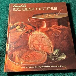 Campbell’s 100 Best Recipes + 157 Other Family Favorites Cookbook 1977
